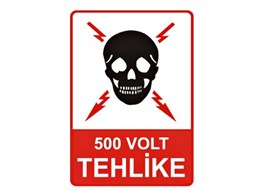 500 Volt Tehlike Levhası